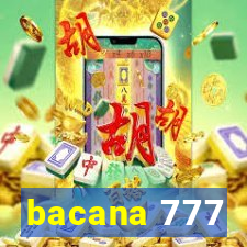 bacana 777